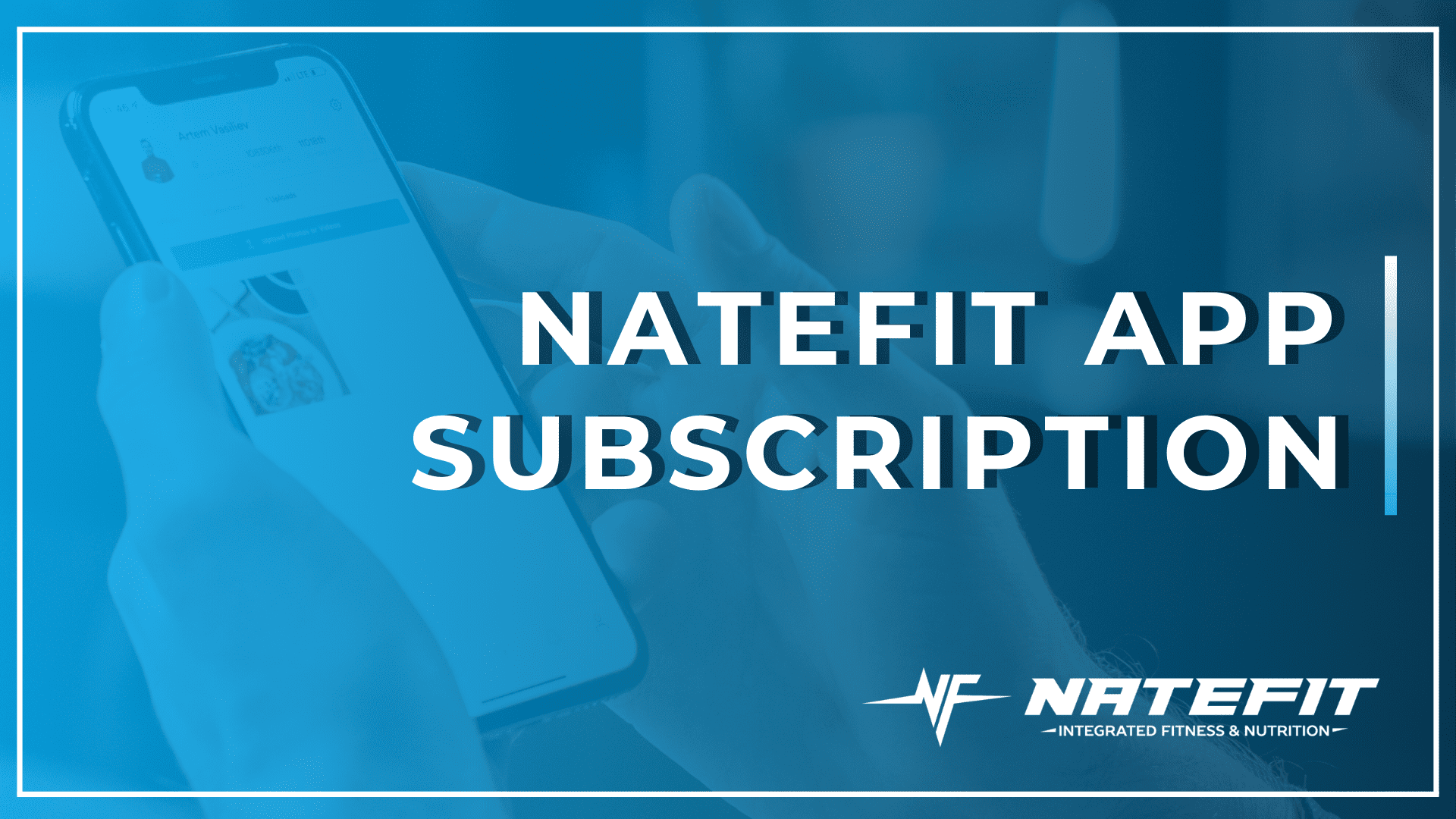 NATEFIT APP SUBSCRIPTION